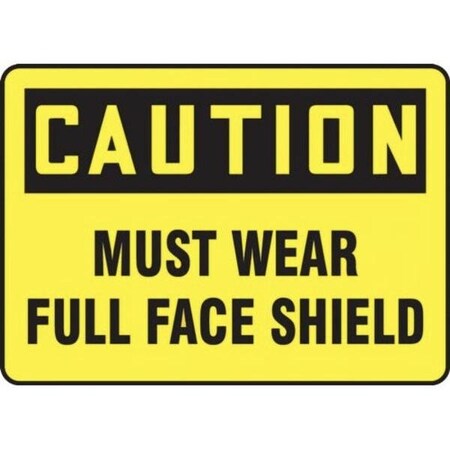 Accuform OSHA CAUTION SAFETY SIGN MUST WEAR MPPA698XT MPPA698XT